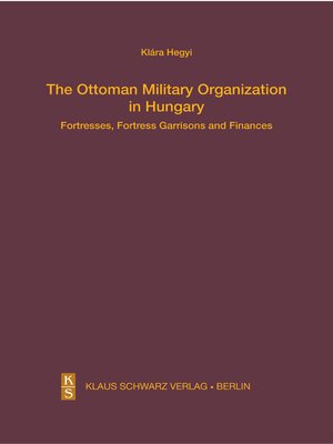 cover image of The Ottoman Military Organization in Hungary